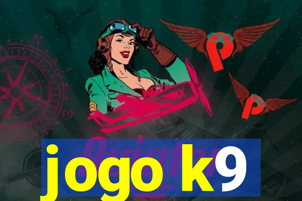 jogo k9